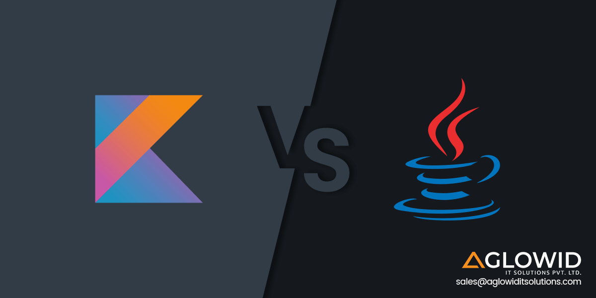 Kotlin Vs Java Comparison in 2024: Why Google Prefer Kotlin Over Java?
