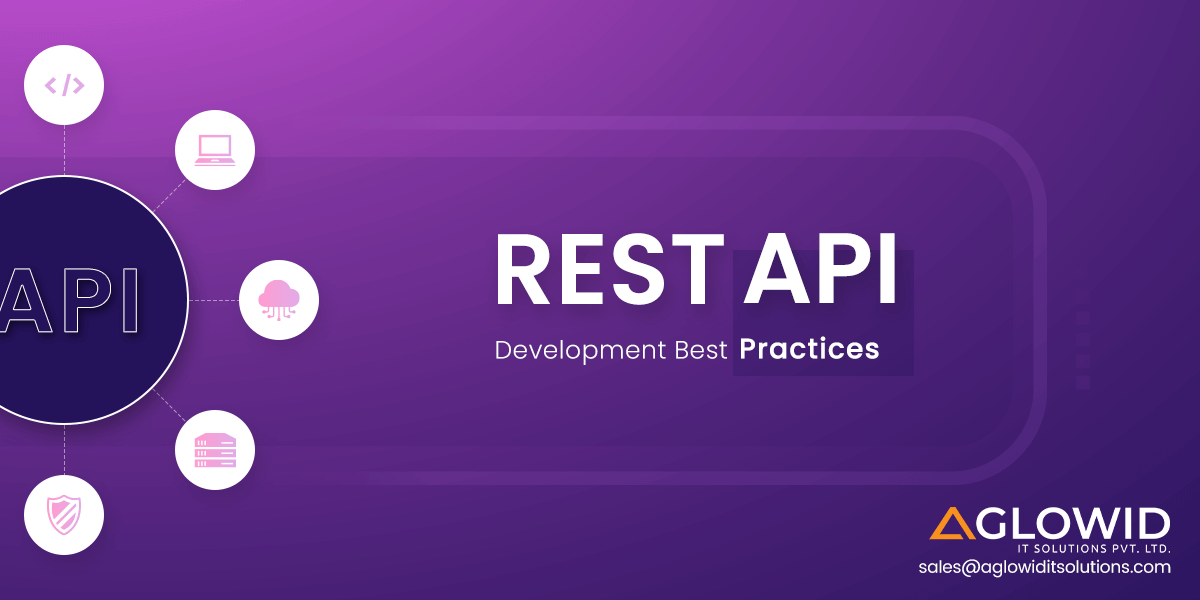 REST API Development Best Practices to Follow in 2024